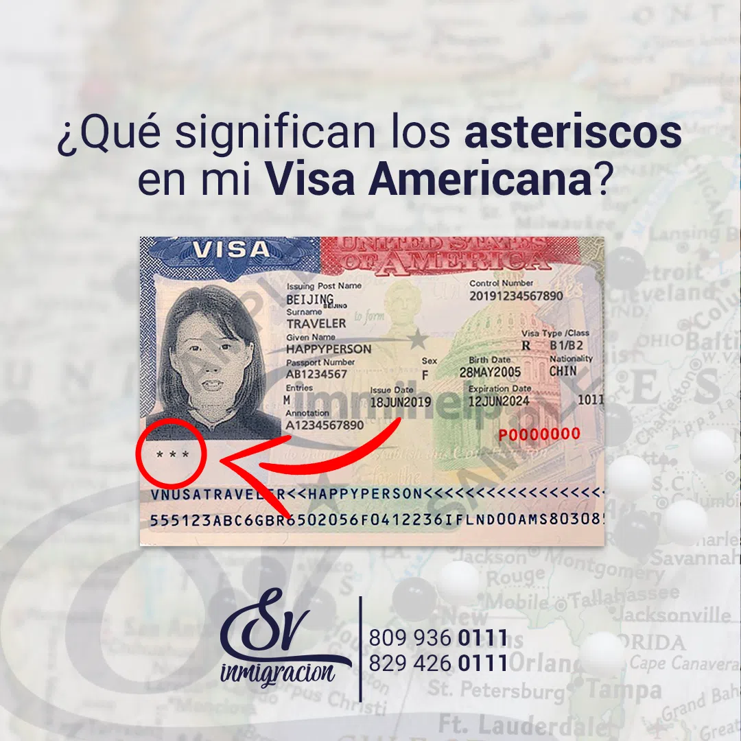 ¿Qué significan los asteriscos en mi Visa Americana?