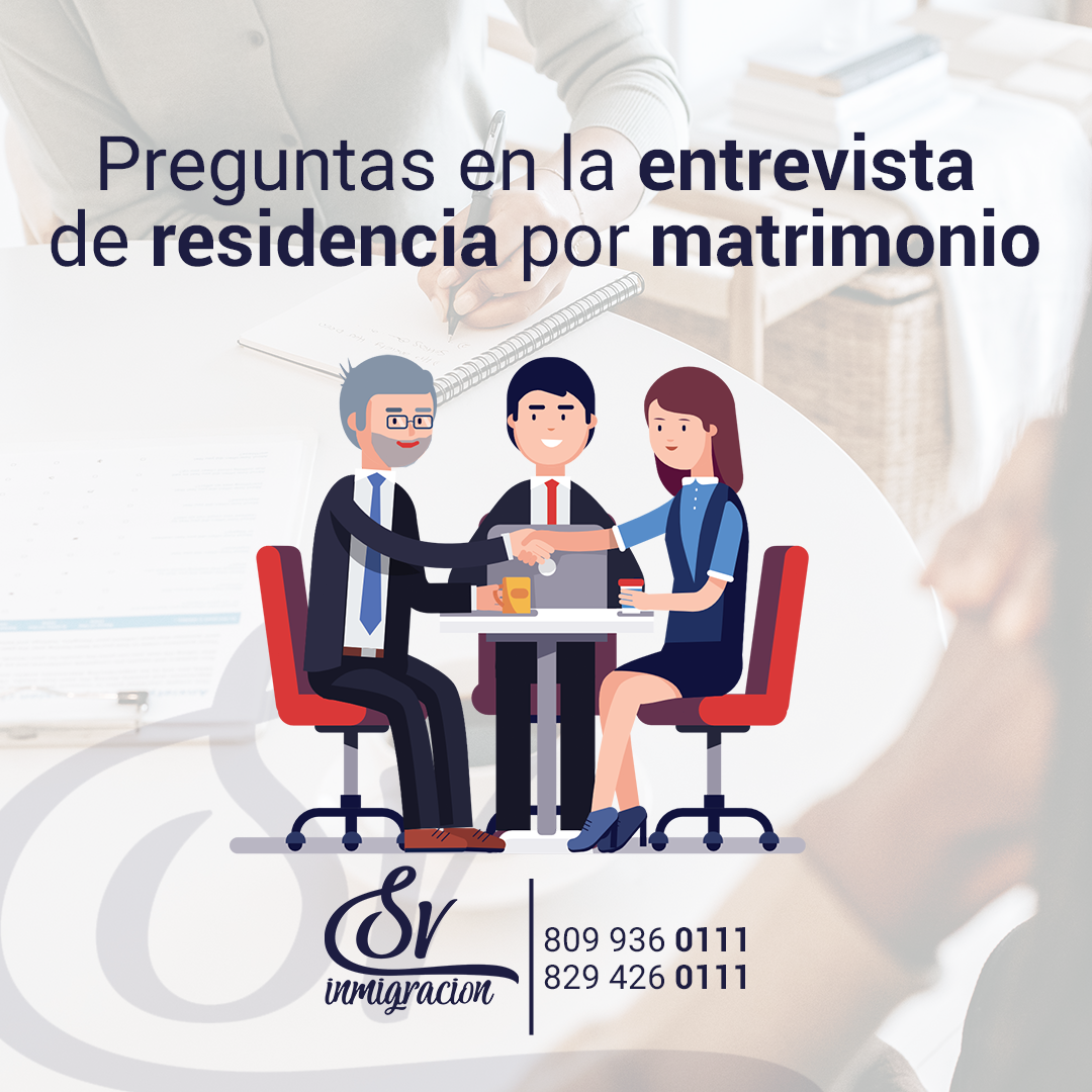 Preguntas en la entrevista de residencia por matrimonio