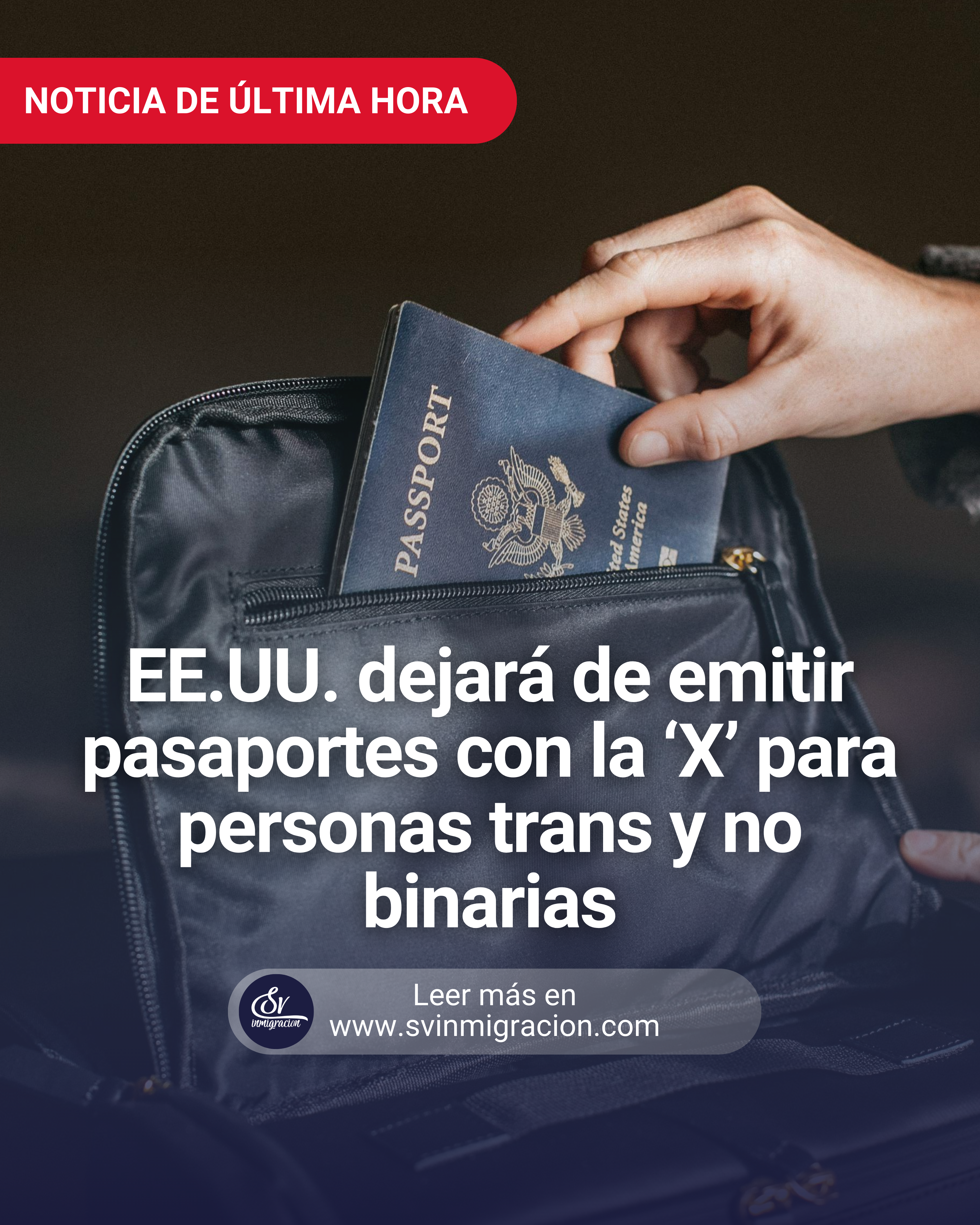 EE.UU. dejará de emitir pasaportes con la ‘X’ para personas trans y no binarias”